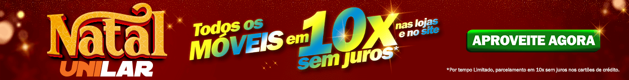 Natal Móveis em 10x sem juros
